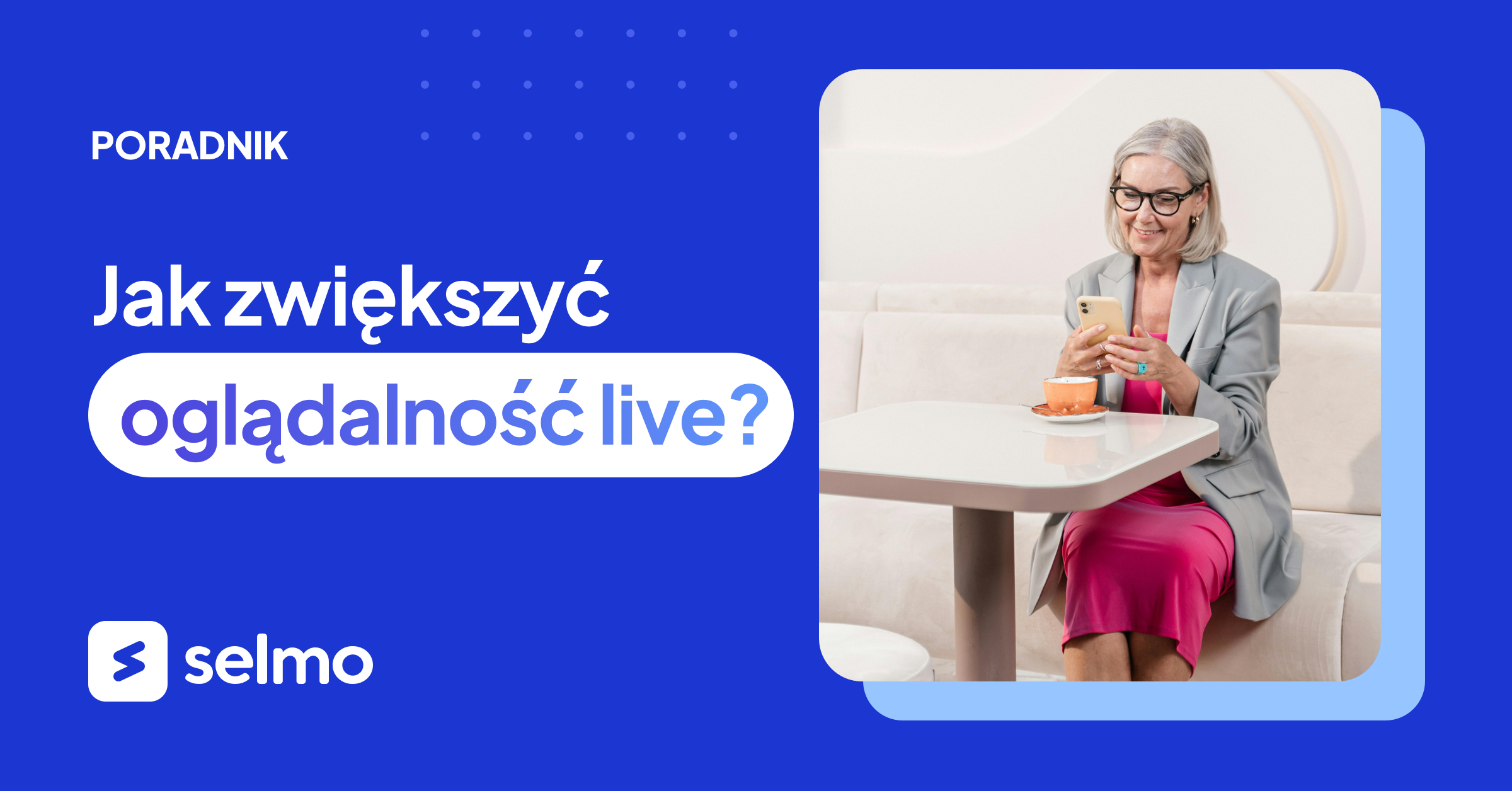 Jak zwiększyć oglądalność transmisji na Facebooku? Praktyczne wskazówki!