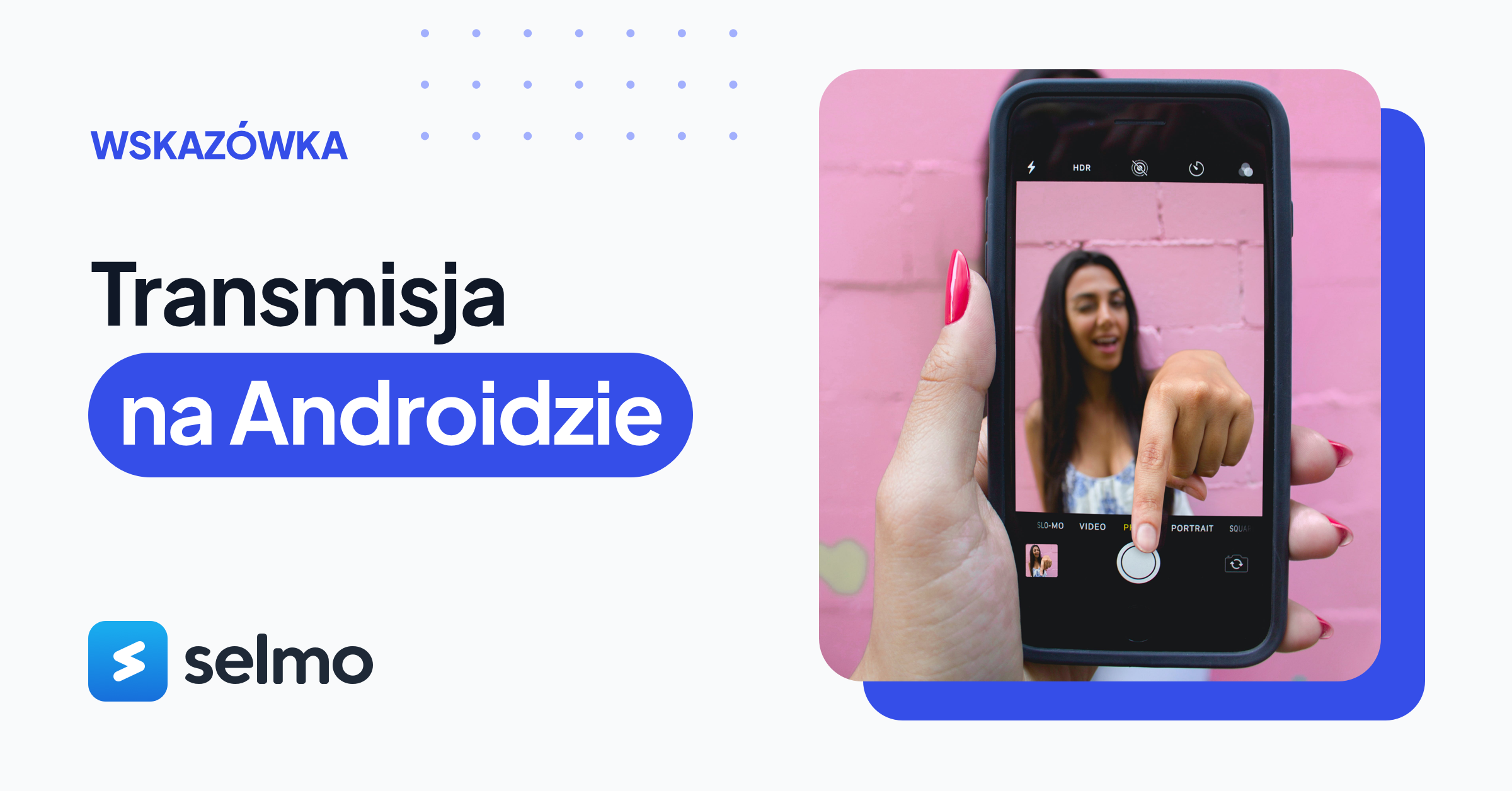 Poznaj wskazówki, jak rozpocząć transmisję na żywo na FB na Androidzie?