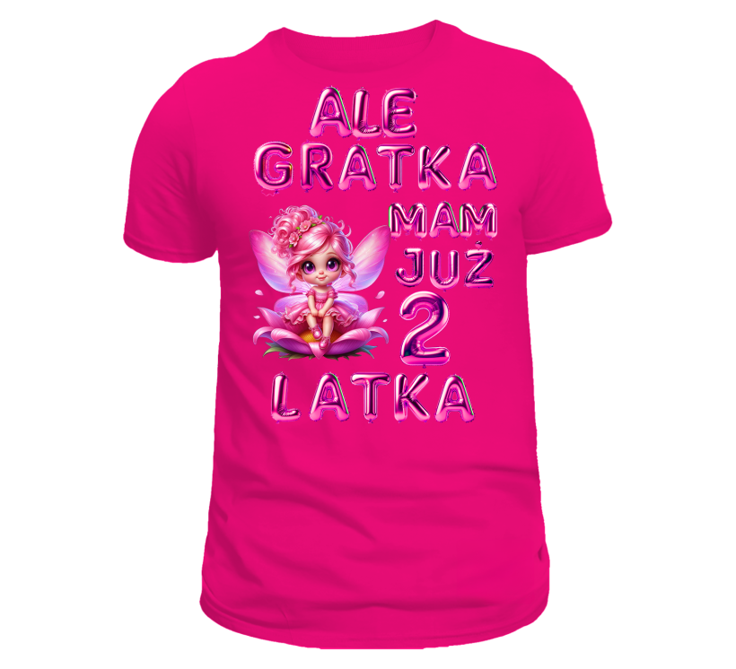 T-shirt różowy urodzinowy ale gratka mam już 2 latka wróżka