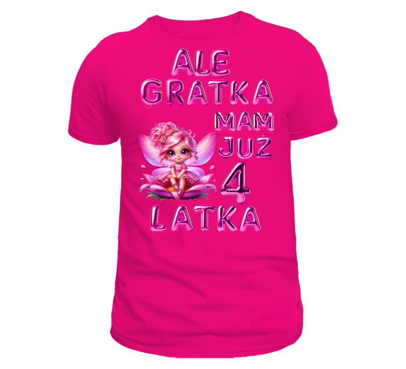 T-shirt różowy urodzinowy ale gratka mam już 4 latka wróżka