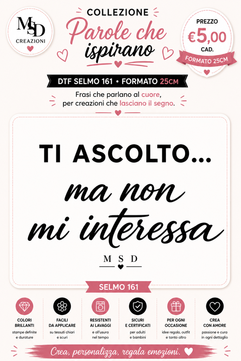 DTF TI ASCOLTO CM 25