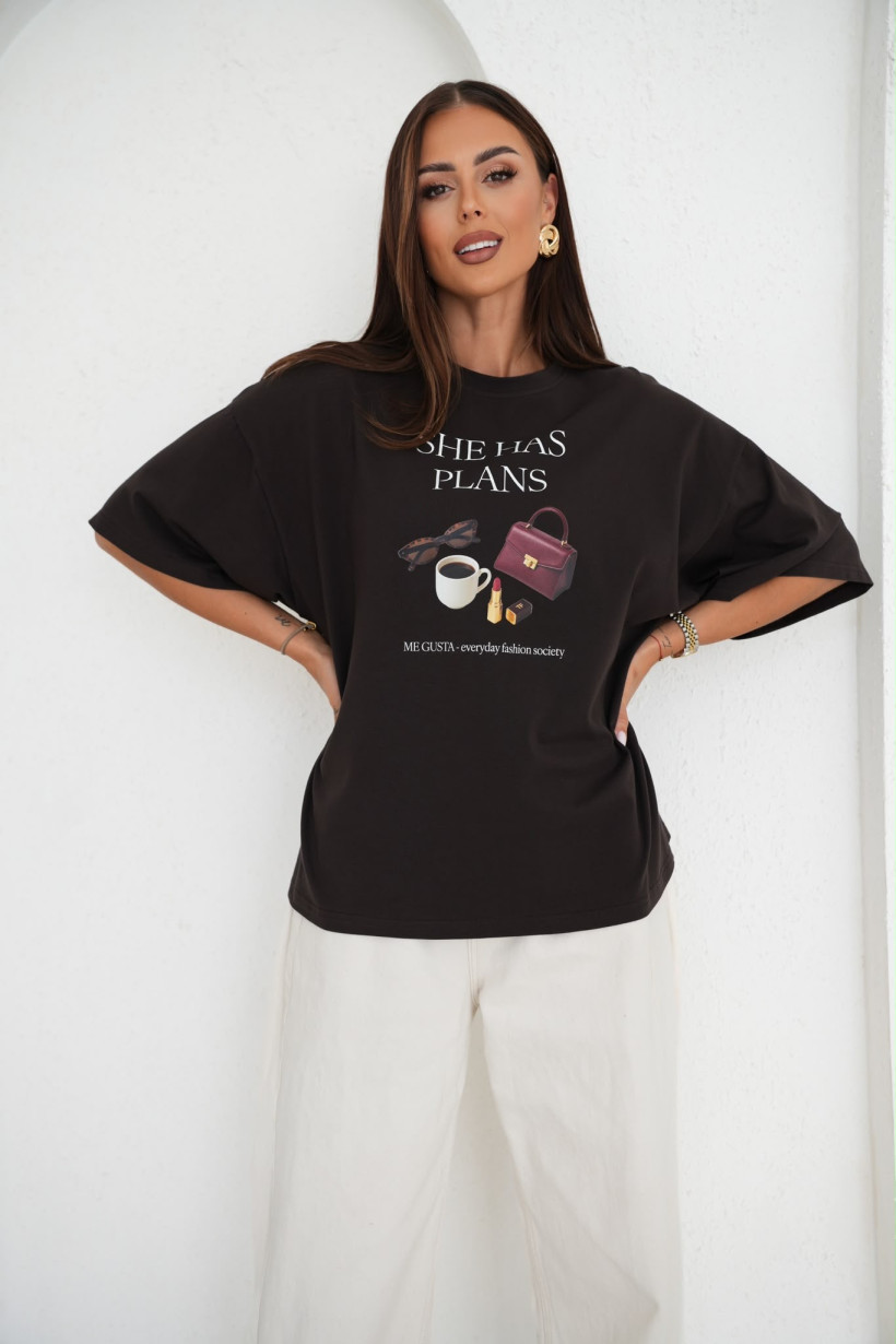 T-shirt She has plans MeGusta 