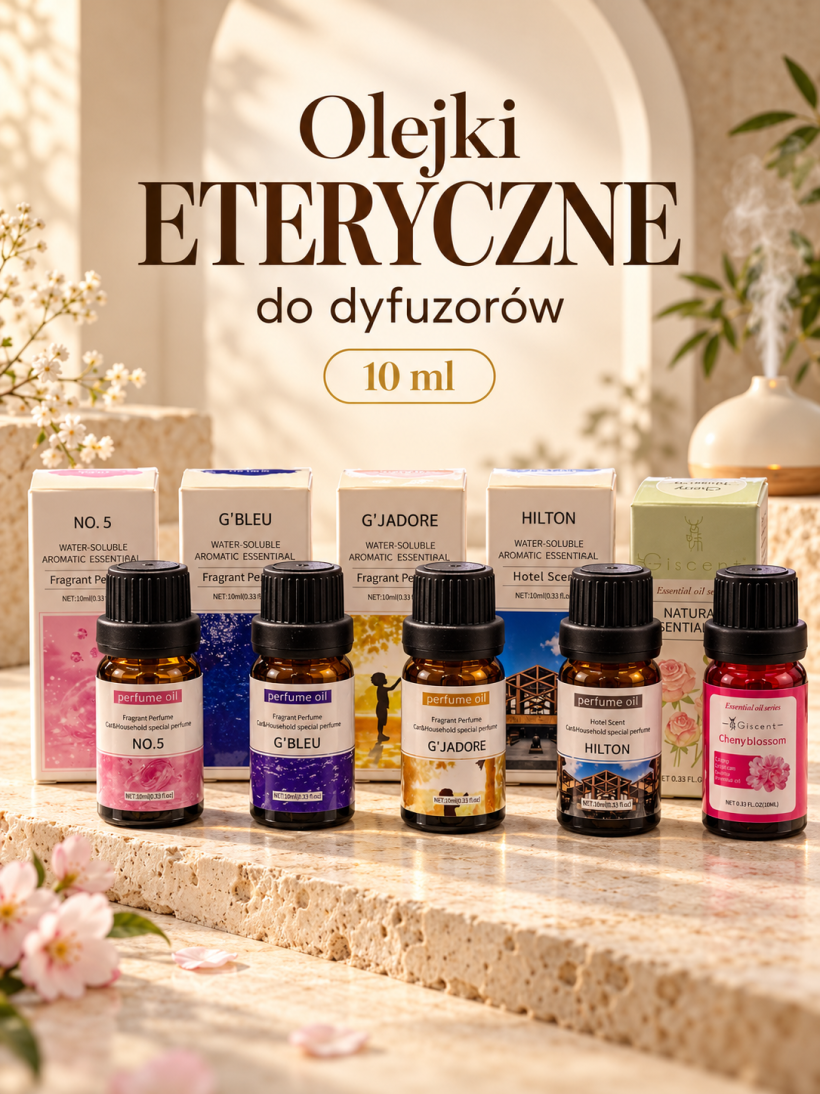 Olejki ETERYCZNE do dyfuzorów 10 ml