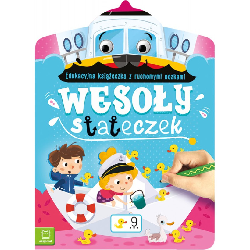 Wesoły stateczek. Edukacyjna książeczka z ruchomymi oczkami