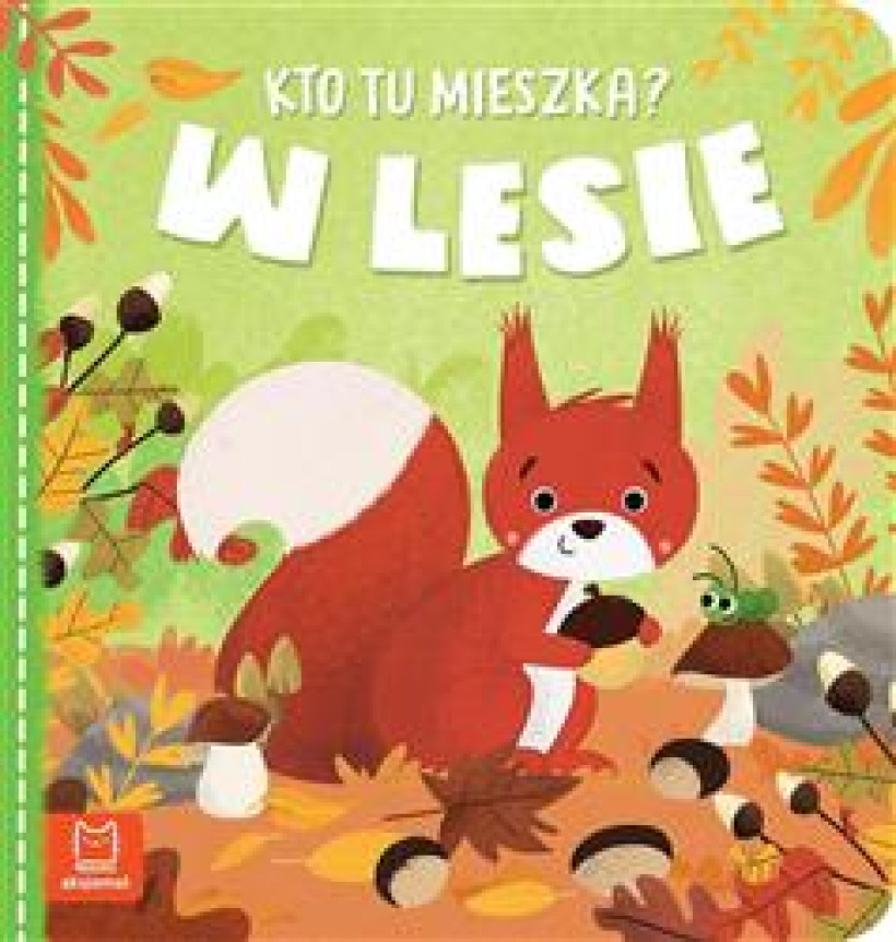 Kto tu mieszka ? w lesie – aksjomat