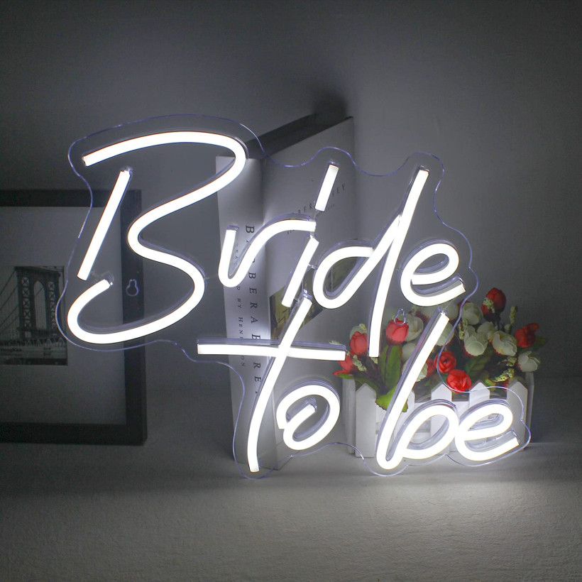 B62 Neon LED Bride to be